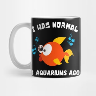 Fish Lover Aqarium Owner Goldfisch Funny Quote Mug